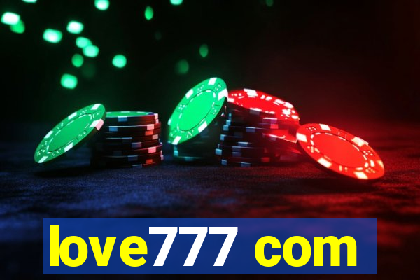 love777 com